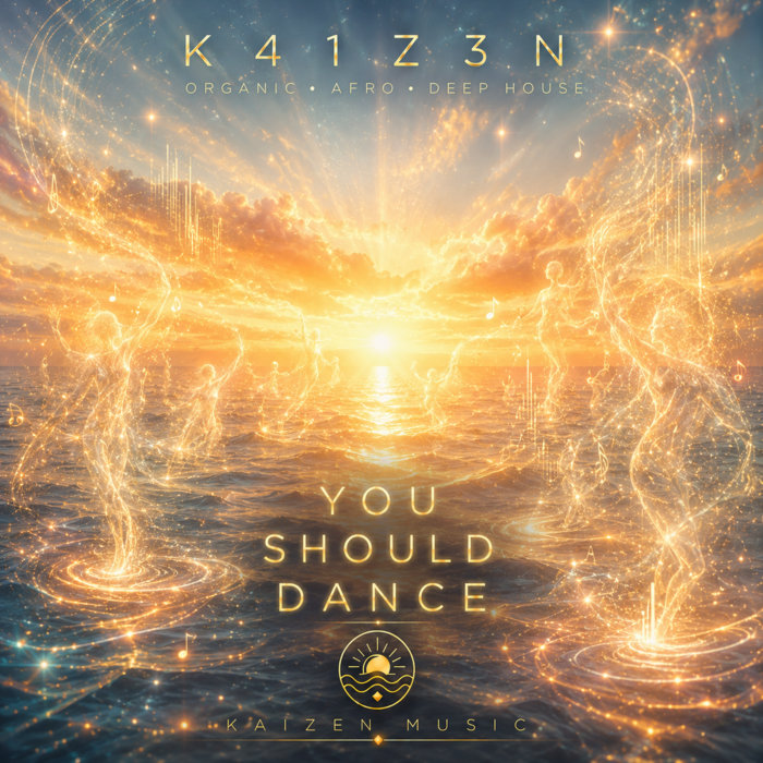You Should Dance by K41Z3N cover artwork